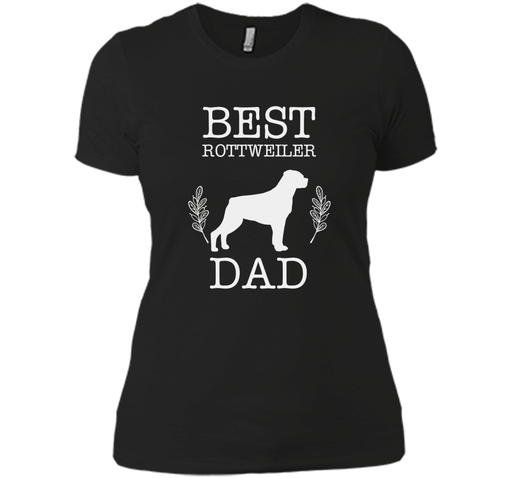 Best Rottweiler Dad Shirt Father's Day Gift Dog Lover Daddy