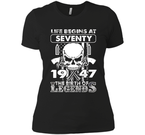 70th Birthday Gifts 1947 The Birth Of Legends T-Shirt t-shirt