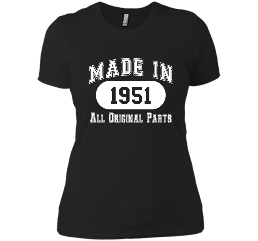 65th Birthday Gift Made In 1951 All Original Parts T-Shirt