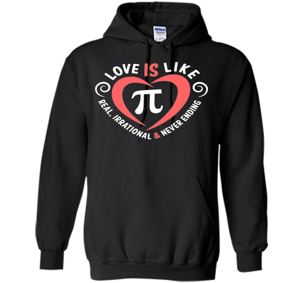 Love Is Like Pi Never Ending T-Shirt Math Pi day Gift Shirt