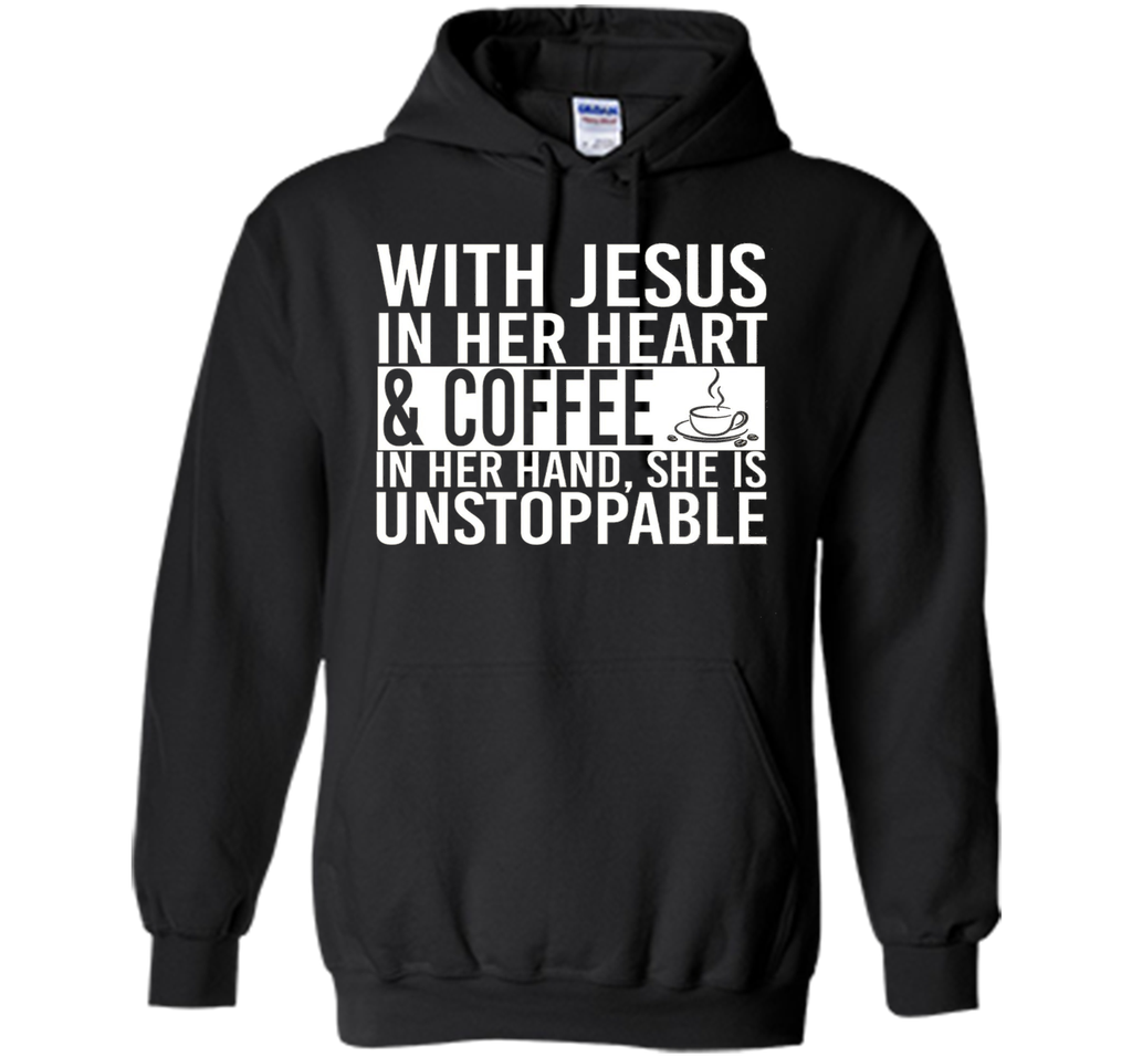 With Jesus In Her Heart And Coffee In Her Hand Tee Shirt