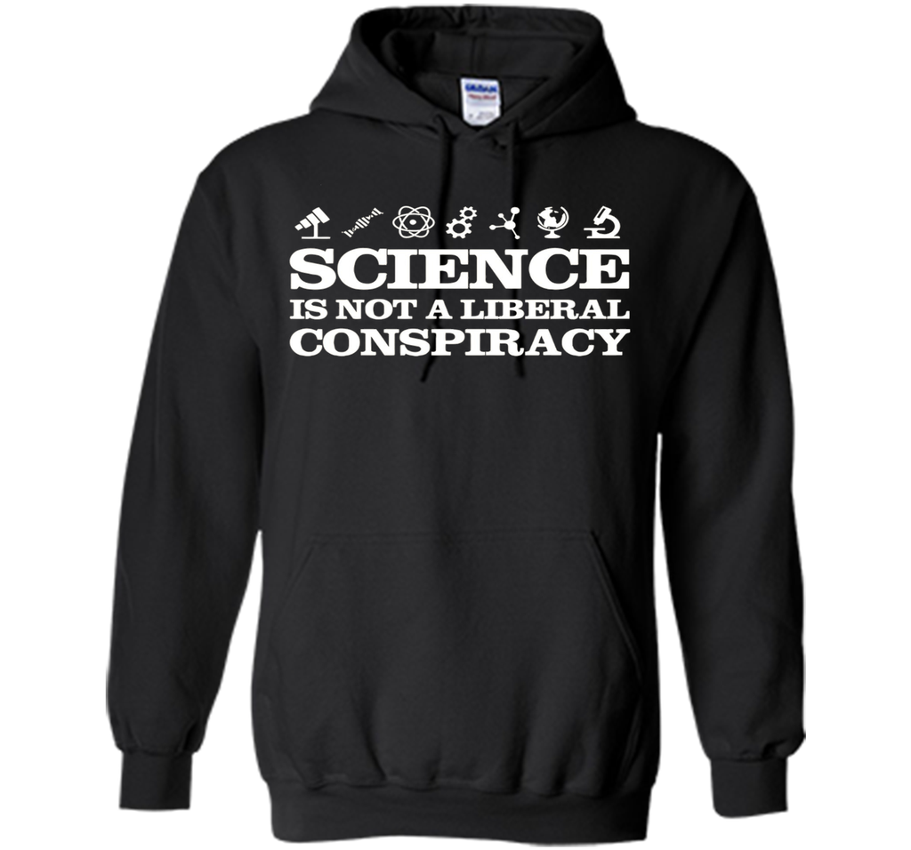Science Is Not A Liberal Conspiracy Tee T Shirt
