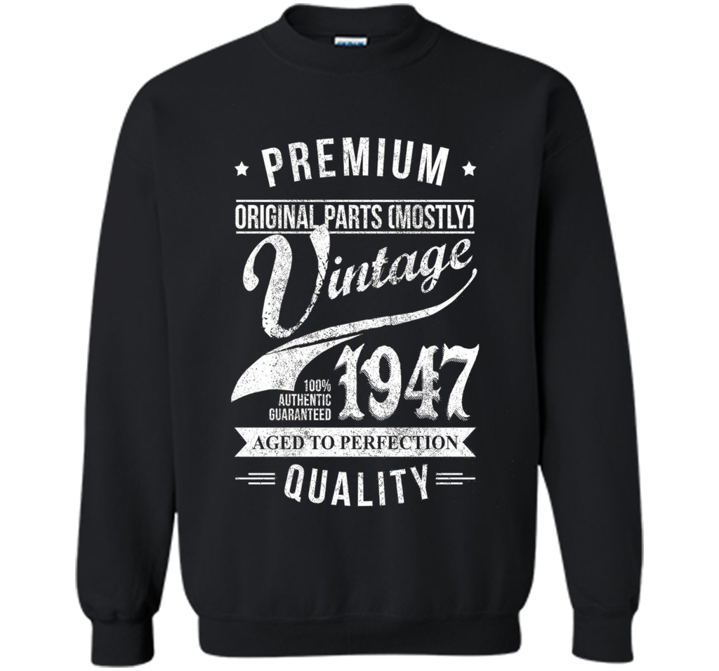 Aged 69th Birthday Gifts - 1947 Birthday Shirt - 69 T-shirts