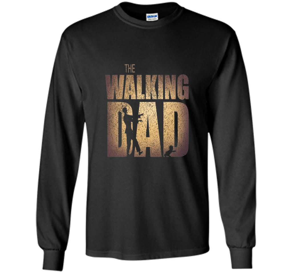 Walking Dad T-shirt Gift Father's Day