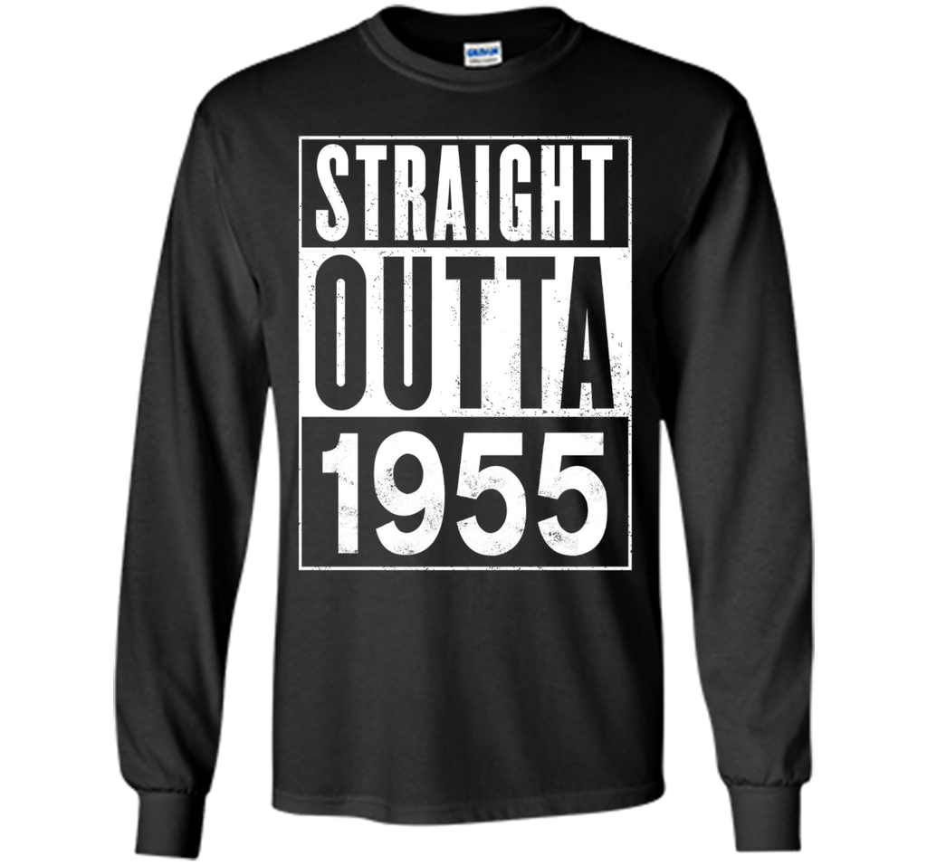 Straight Outta 1955 Year 62nd Birthday Year Funny T-Shirt