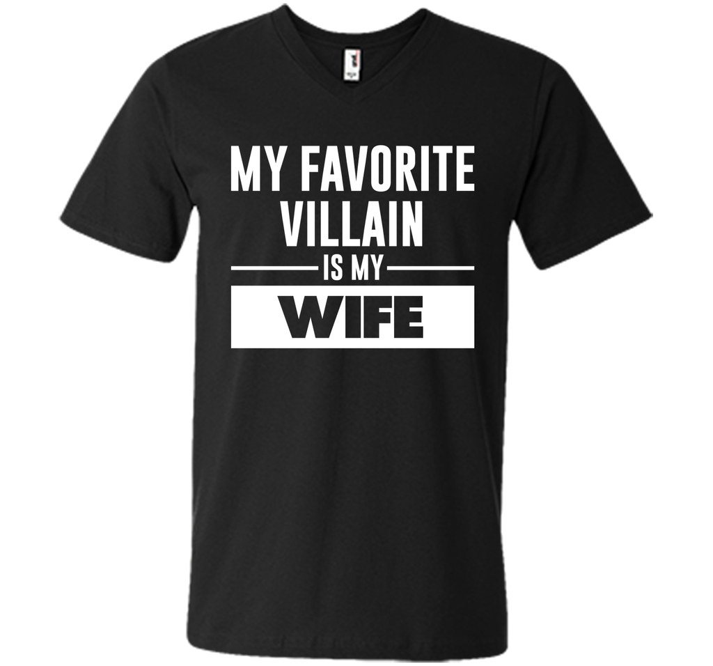 My Favorite Villain is My Wife Funny Graphic T-shirt T-Shirt