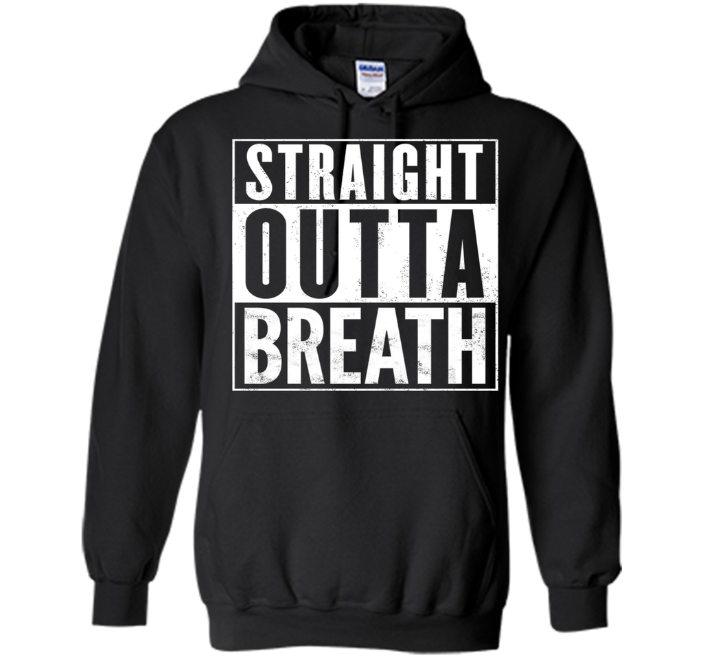 Straight Outta Breath Funny T-Shirt