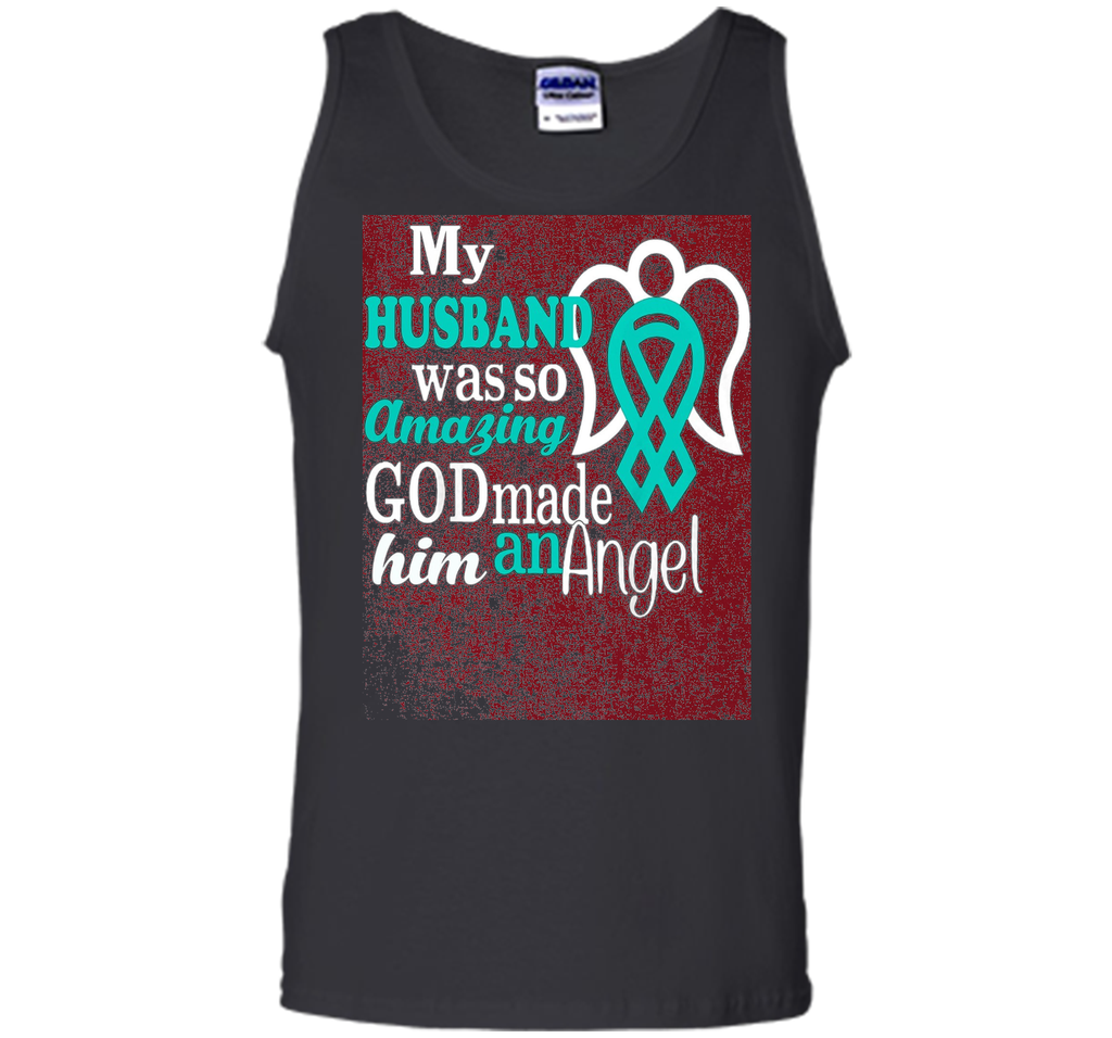 my husband was so amazing god made him an angel shirt