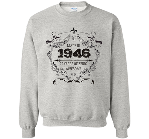 70th Birthday 70 Years of Being Awesome Made in 1946 T Shirt