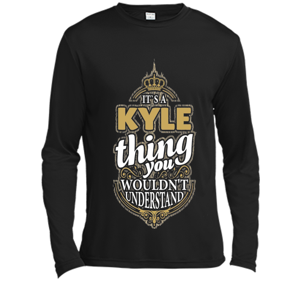It's a KYLE Thing you wouldn't Understand V4 T-Shirt