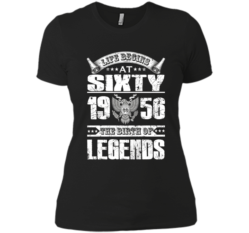 Life begins at 60, 1956 the birth of legends- 1956 T Shirt