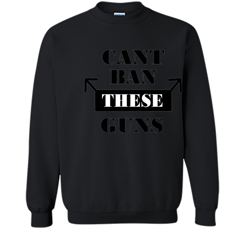 Can't Ban These Guns Men's Funny T-Shirt