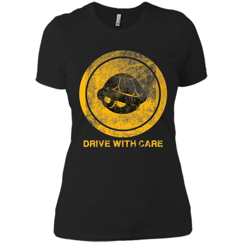 Drive With Care T-Shirt