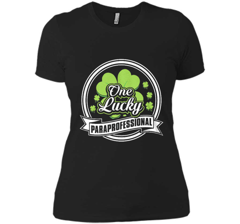 St. Patrick -One Lucky- Paraprofessional t-shirt