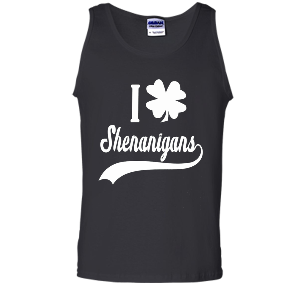 I CLOVER SHENANIGANS SHIRT Funny St Patricks Day Shirt