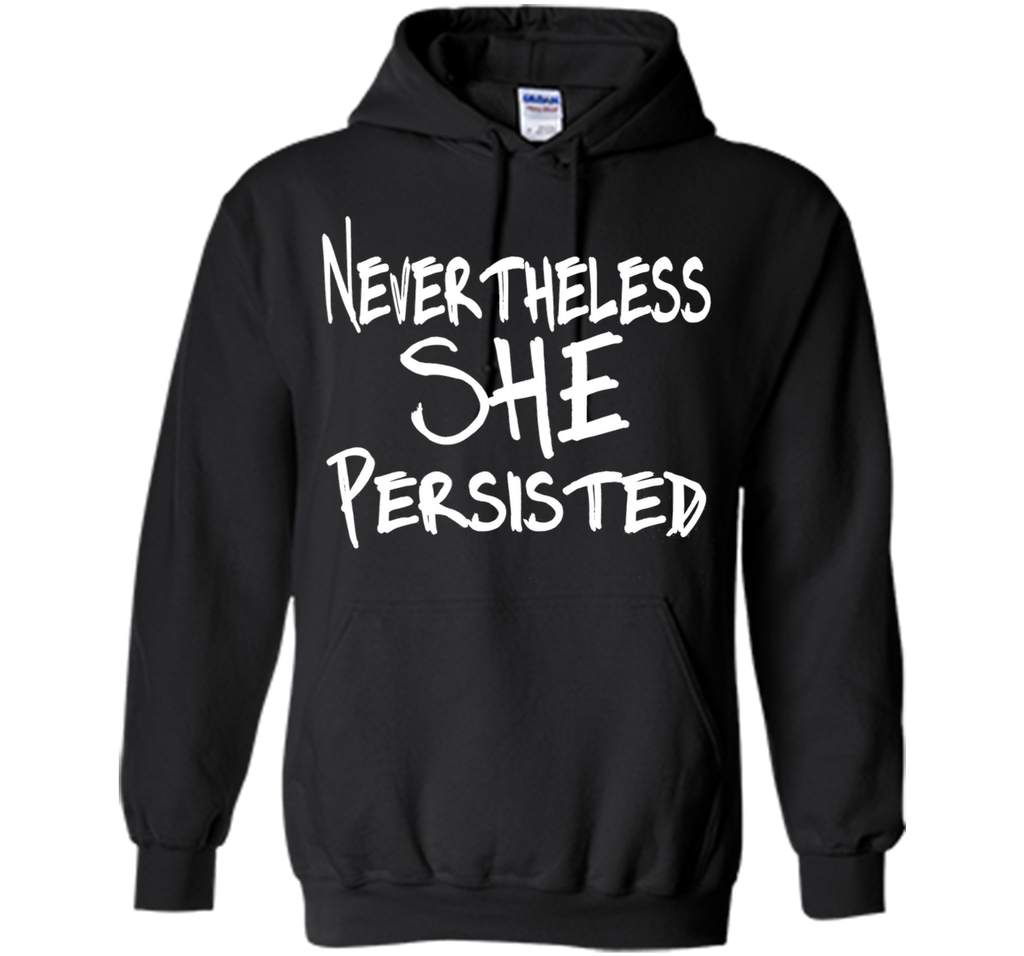 Nevertheless She Persisted T-Shirt - She Persisted Shirt