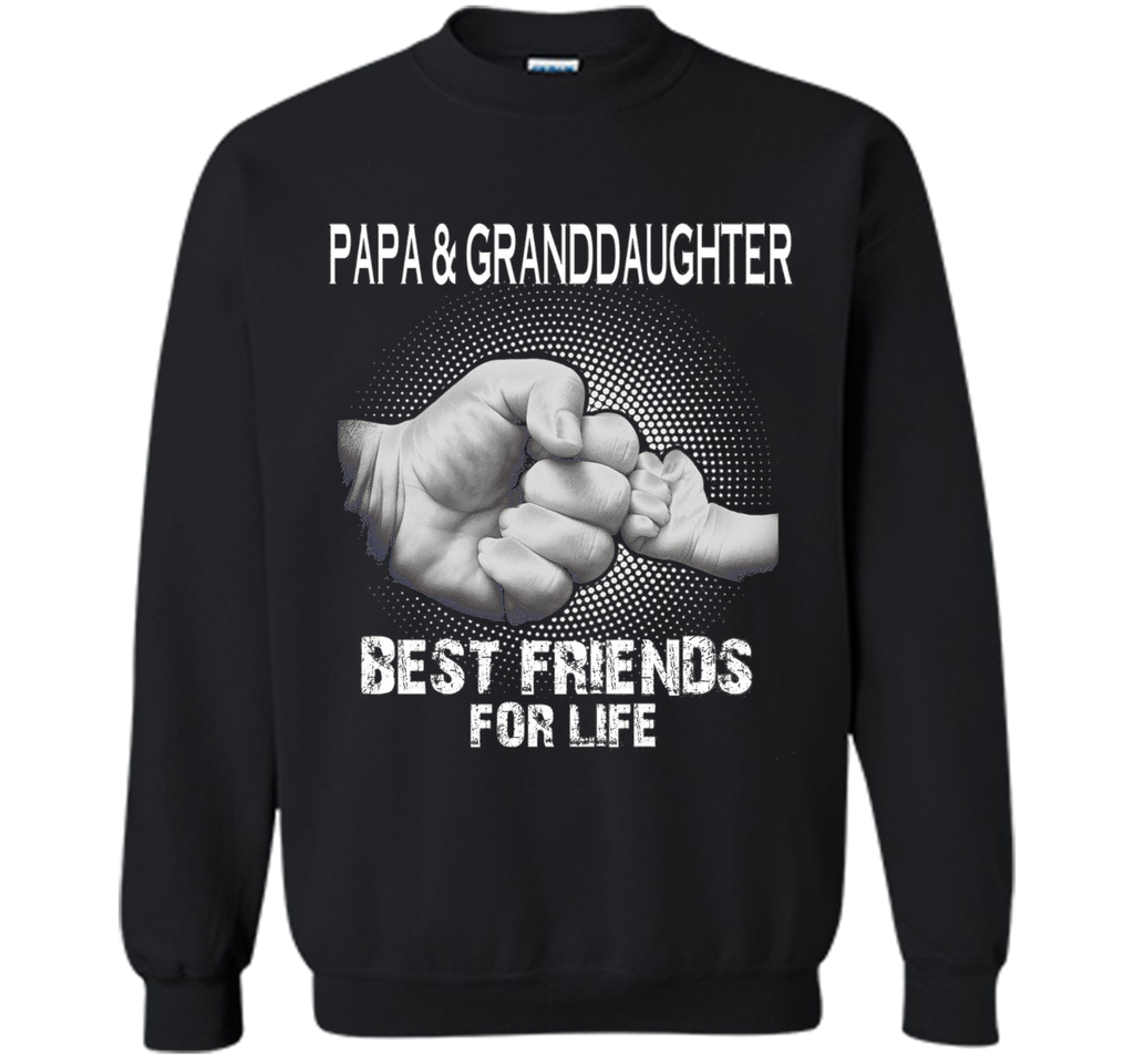 Papa and Granddaughter Best Friends For Life T Shirt