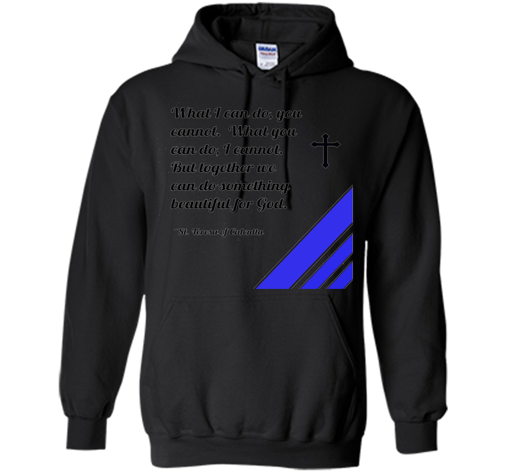 Saint Mother Teresa Quote T-Shirt