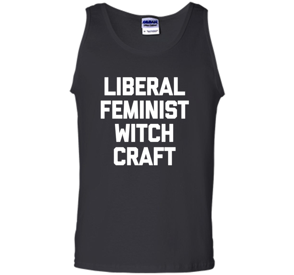 Liberal Feminist Witchcraft T-Shirt funny saying sarcastic