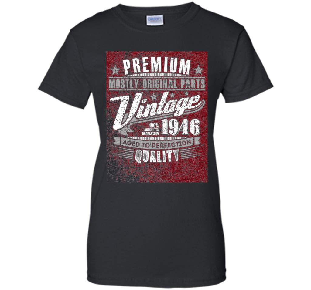 Fitted Vintage 1946 Aged To Perfection Tshirt 70th Birthday