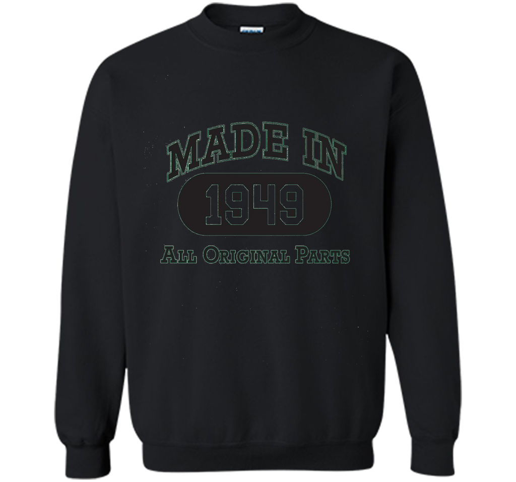 Born in 1949 T-shirt - hot trend birthday gift