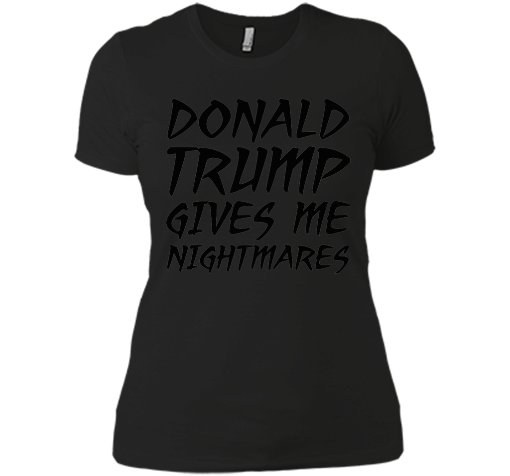 Donald Trump Nightmares T-Shirt