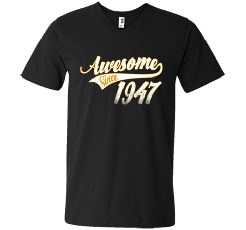Awesome Since 1947, 69th Birthday Gift T Shirt