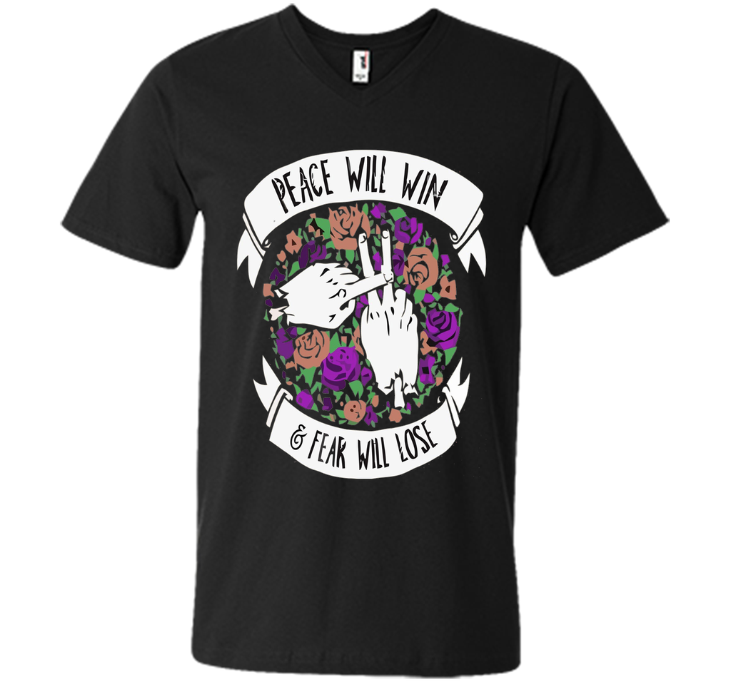 peace will win, fear will lose t-shirt