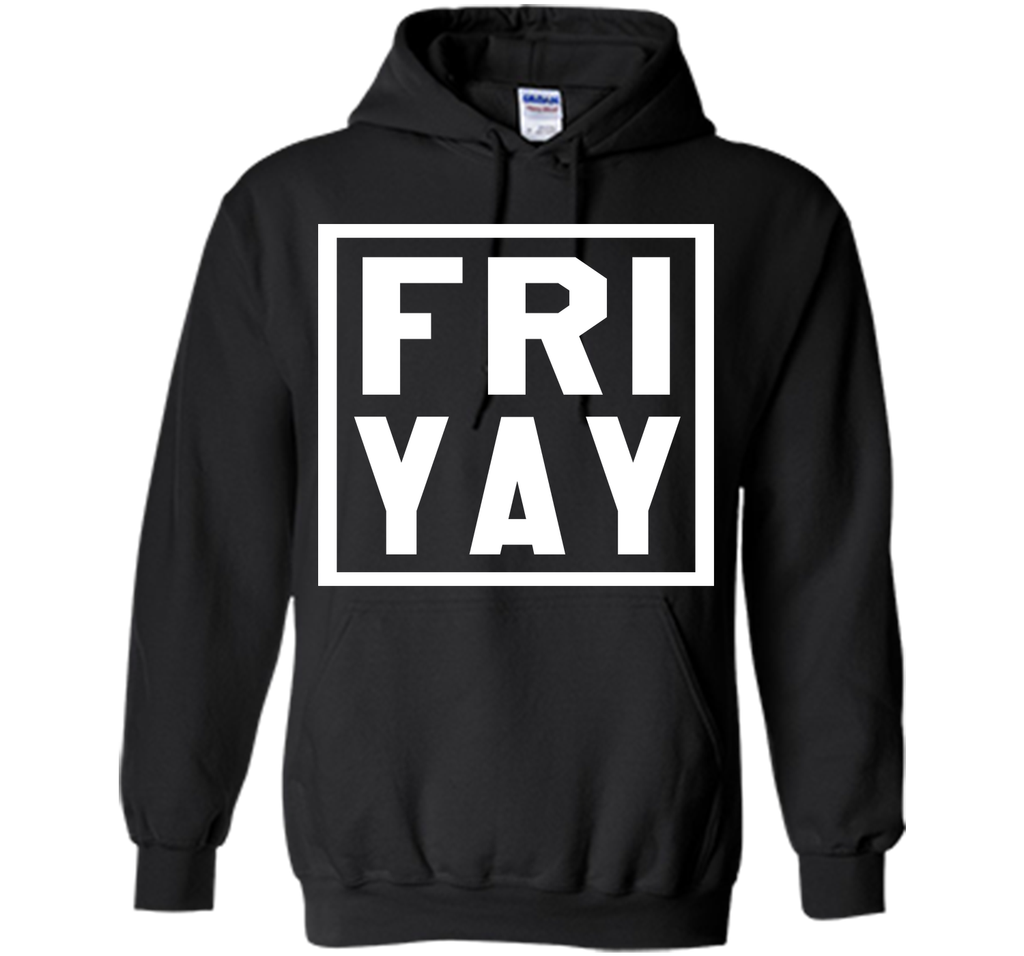 FRIYAY T-Shirt