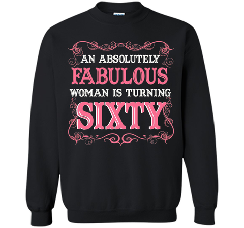 An Absolutely Fabulous Woman Is Turning Sixty - 1957 Shirt