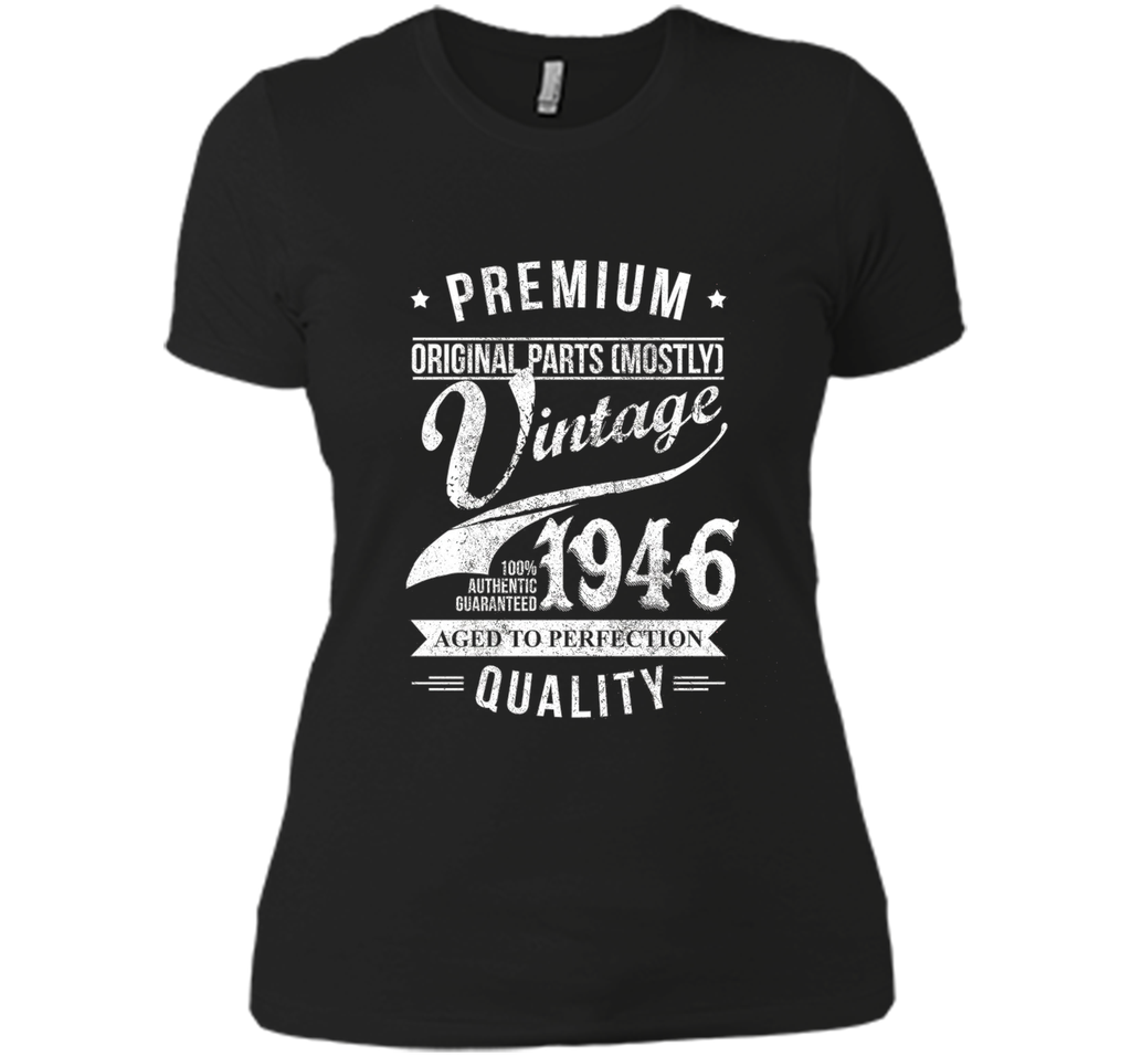 Aged 70th Birthday Gifts - 1946 Birthday Shirt - 70 T-shirts