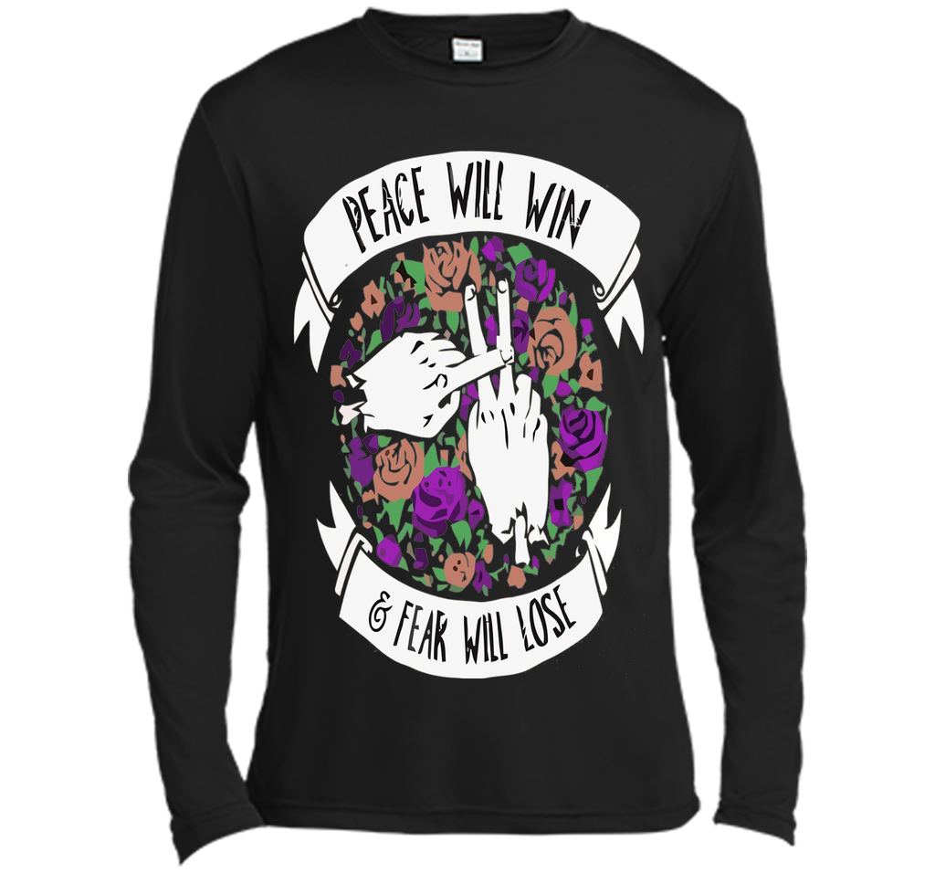 peace will win, fear will lose t-shirt