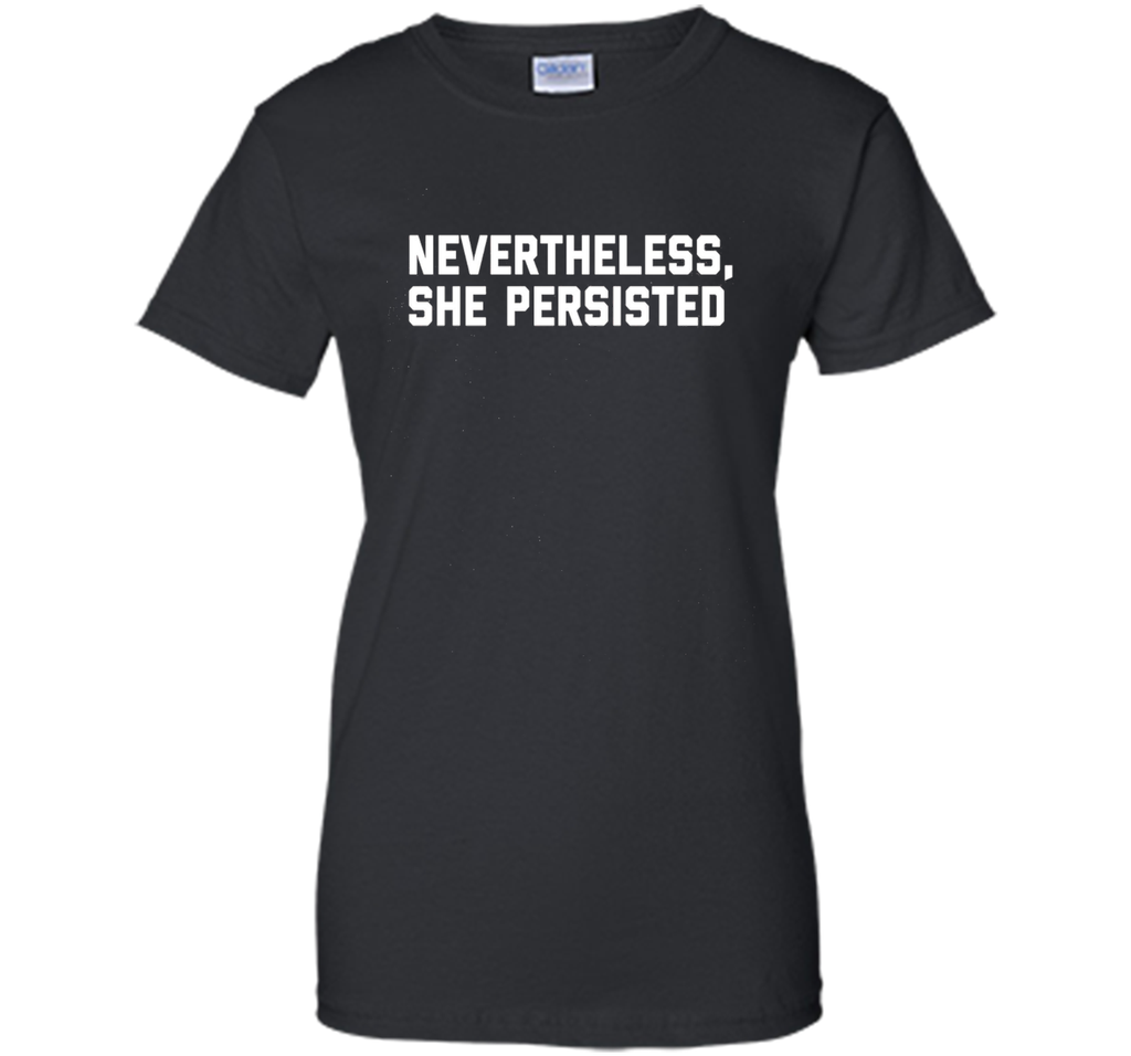 Nevertheless She Persisted Tee Shirt #ShePersisted #RESIST