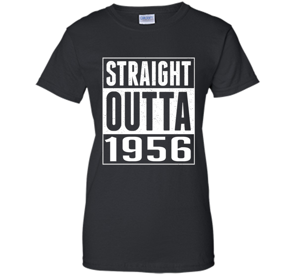 61th Birthday Gift T-Shirt STRAIGHT OUTTA 1956 Shirt