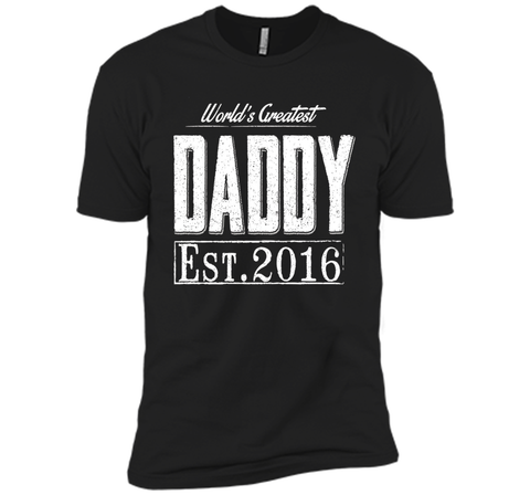 World's Greatest Daddy Est 2016 Birthday Gifts Father's day