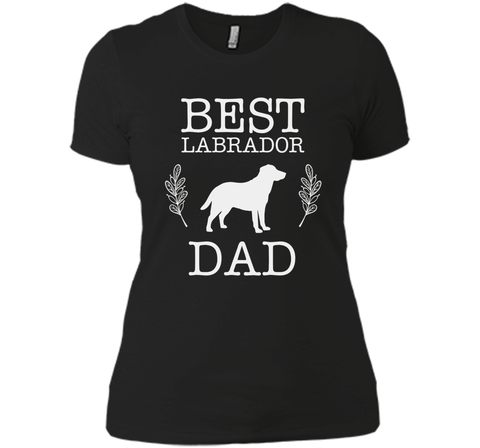 Best Labrador Retriever Dad Shirt Fathers Day Gift Dog Lover