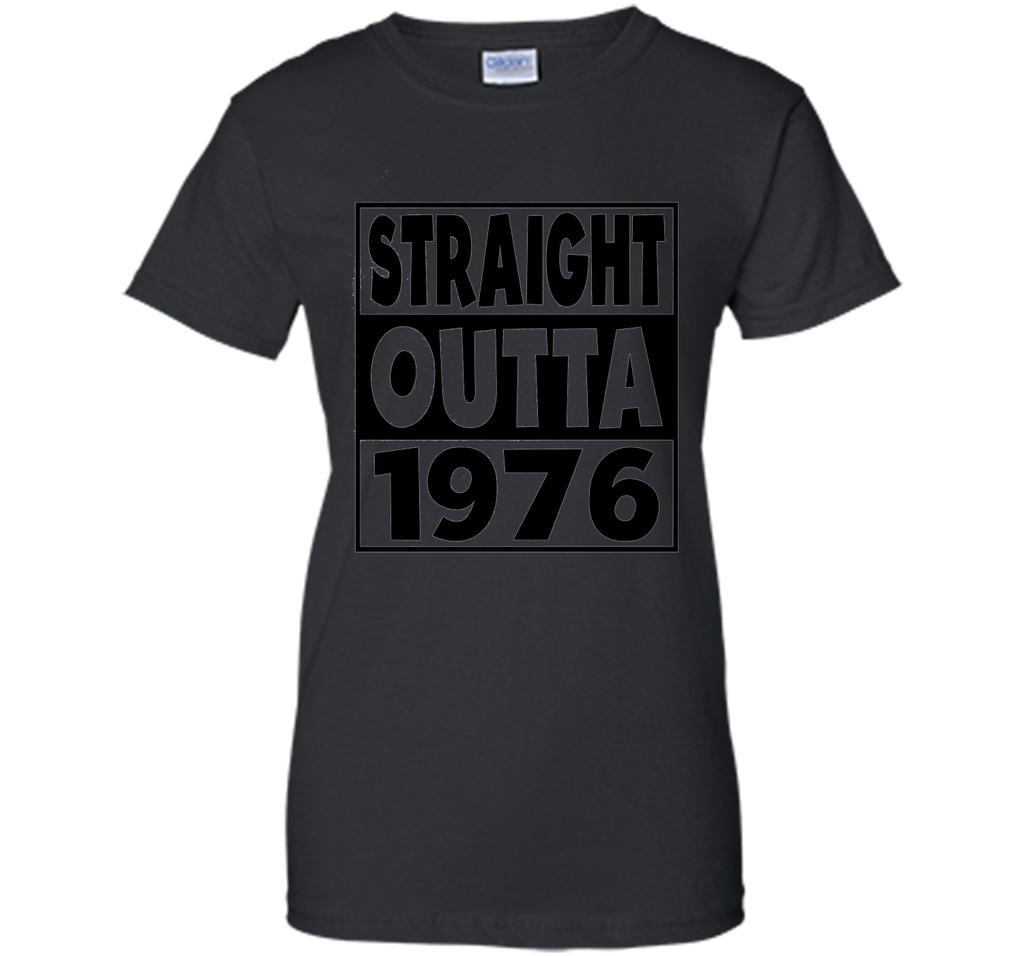 41st Birthday Gift T-Shirt Straight Outta 1976 White