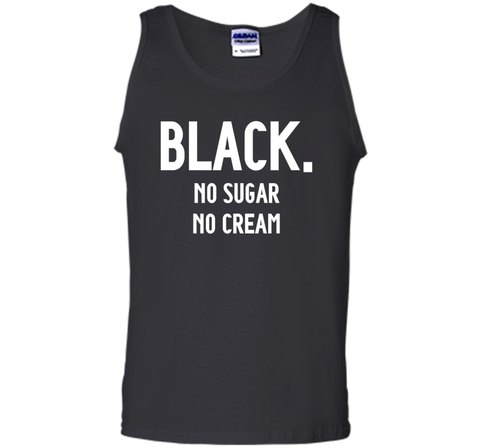 Black No Sugar No Cream Funny Coffee T-Shirt