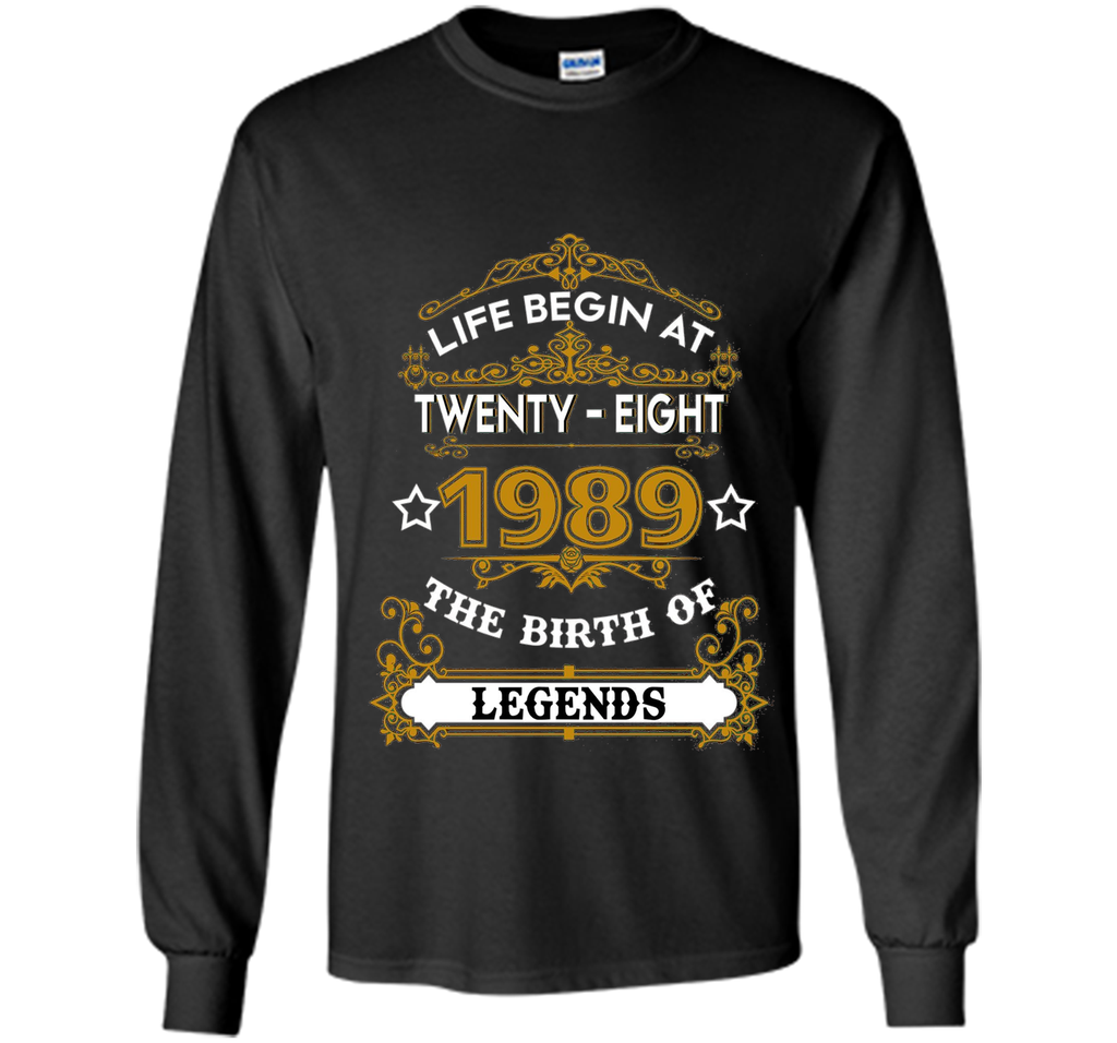 1989 The Birth Of Legends - Funny Tshirt For Man/Women shirt