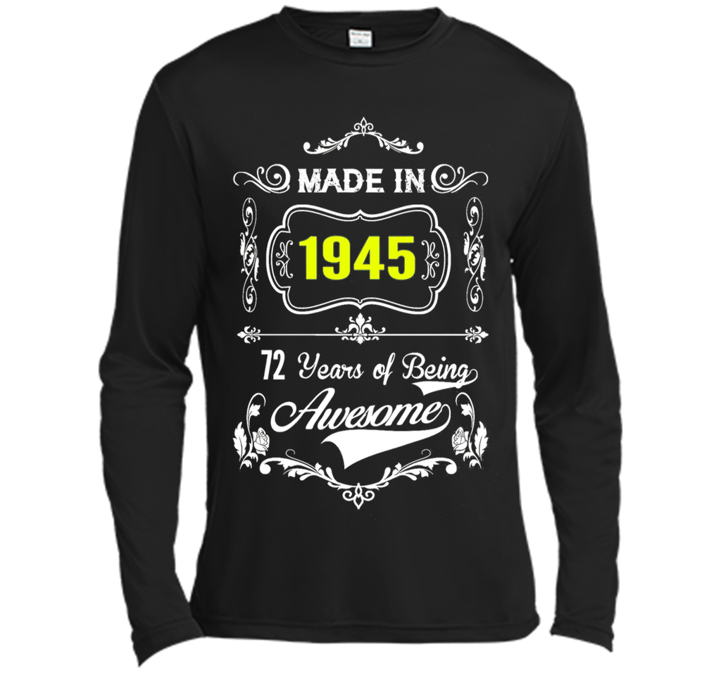 Made in 1945 Tshirt 72th Birthday 72 Years Gift