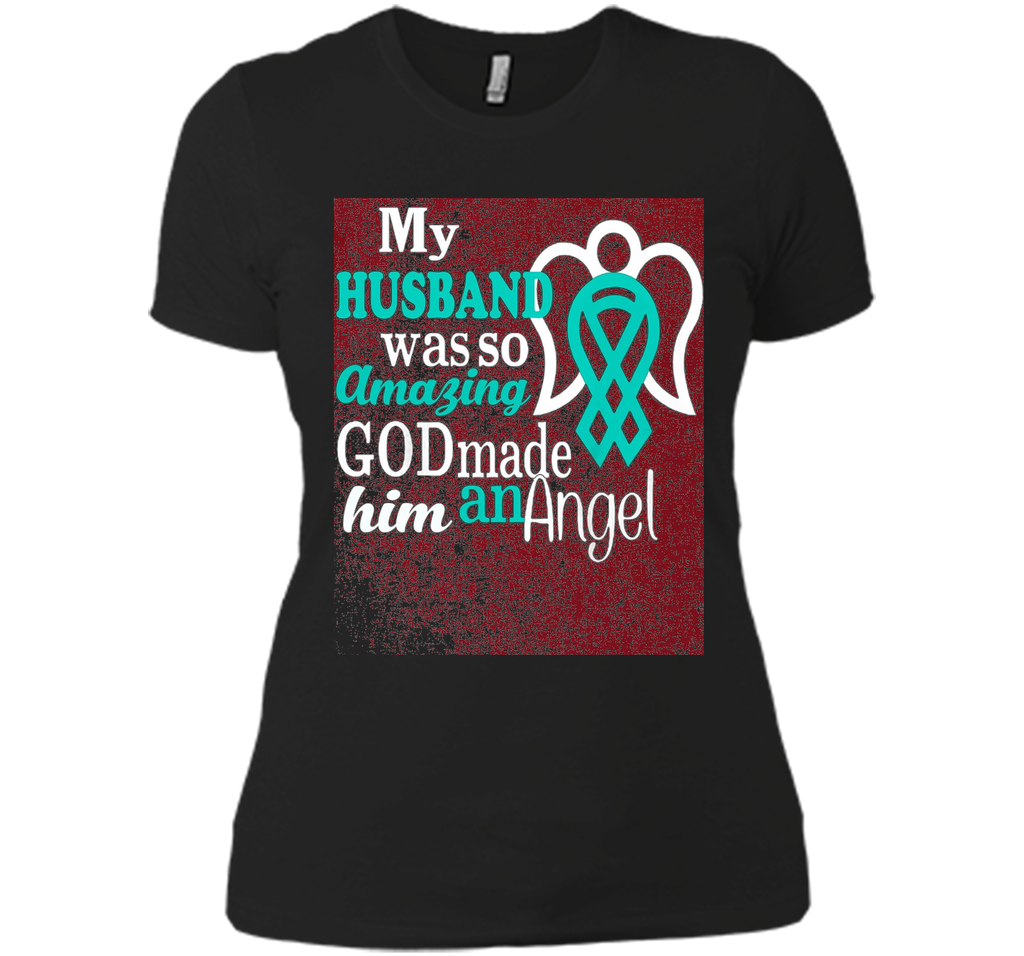 my husband was so amazing god made him an angel shirt