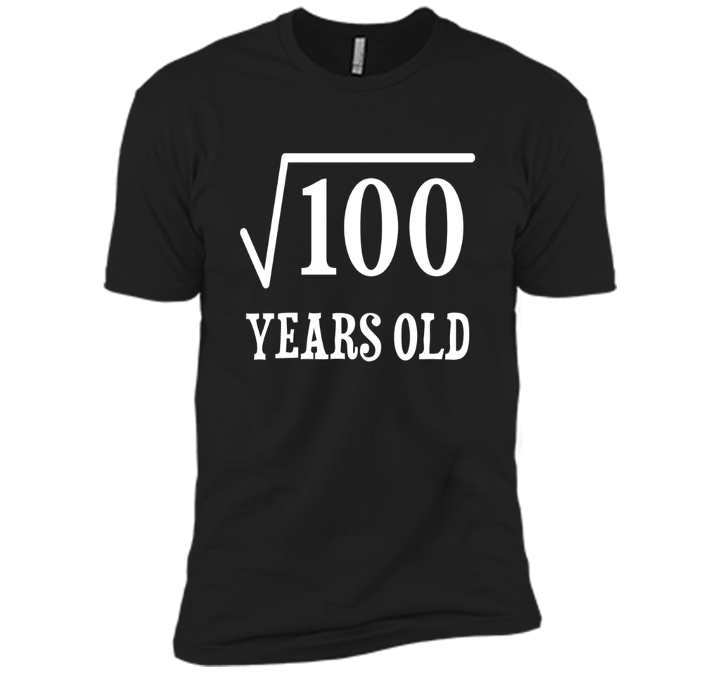 Square Root of 100 10 yrs years old 10th birthday T-Shirt