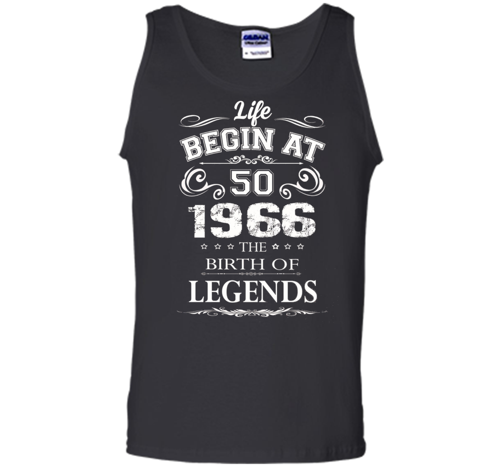Life Begins At Fifty, 1966 the birth of Legends t-shirt