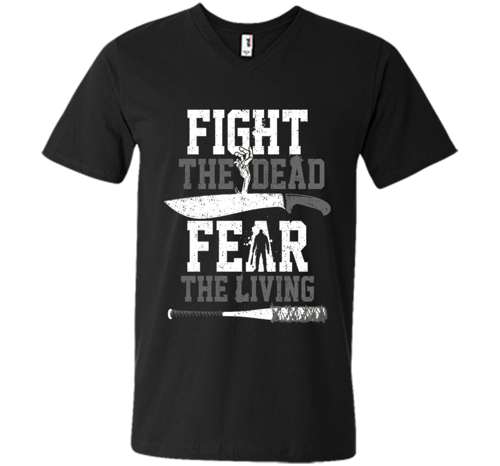 Fight The Dead Fear The Living T-Shirt