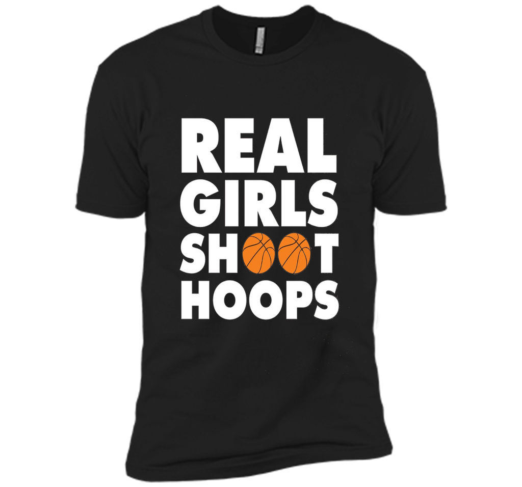 Real Girls Shoot Hoops Basketball T-Shirt