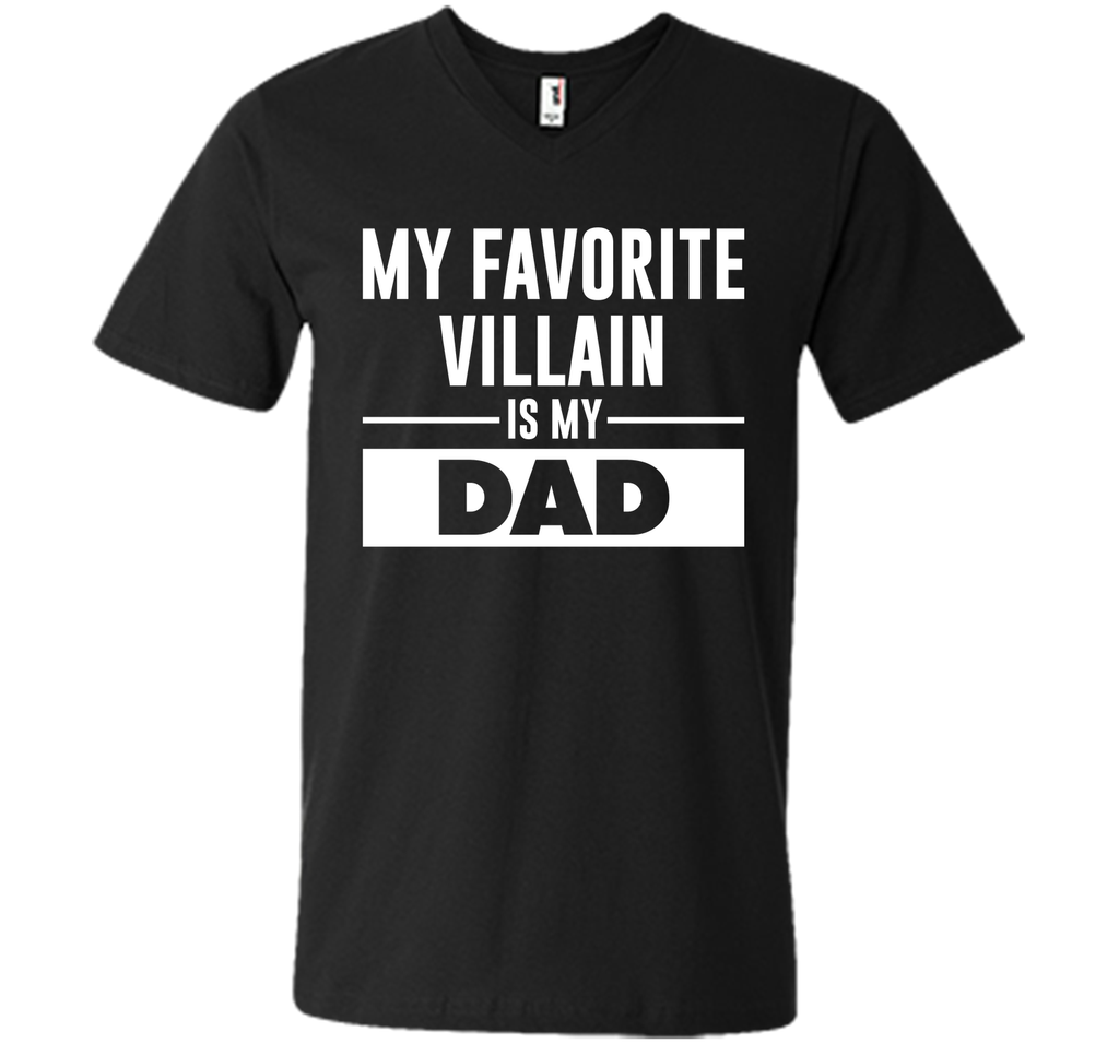 My Favorite Villain is My Dad Funny Graphic T-shirt T-Shirt
