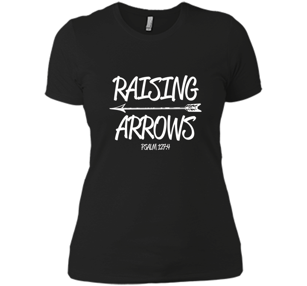 Raising Arrows T-Shirt Christian Bible Verse Psalm Men Women