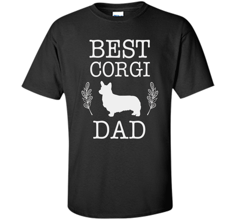 Best Corgi Dad Shirt Funny Father's Day Gift Dog Lover Corgi