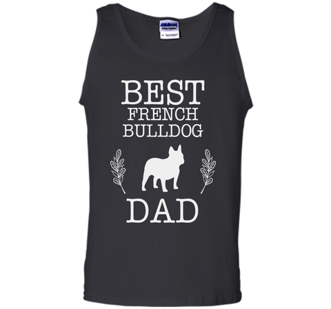 Best French Bulldog Dad Shirt Father's Day Gift Dog Lover