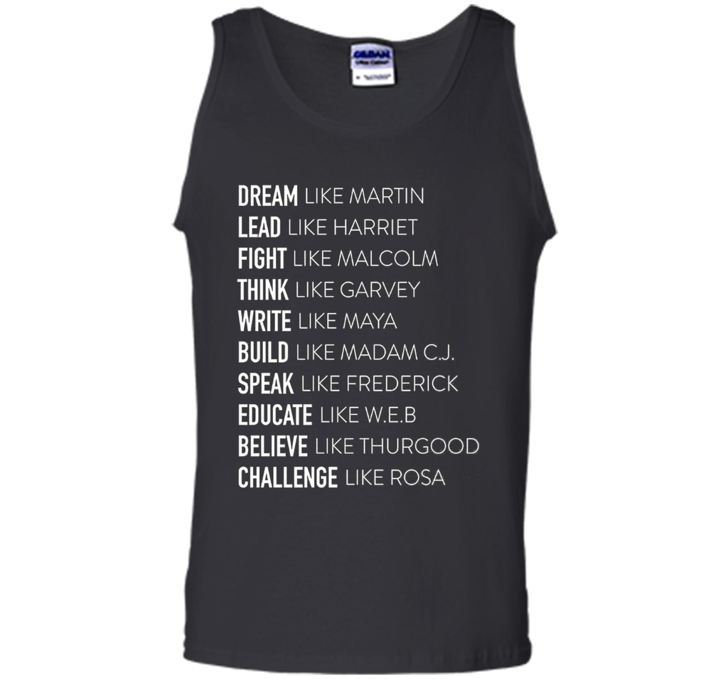 Dream Lead Fight Think Write Build Speak Educate T shirt